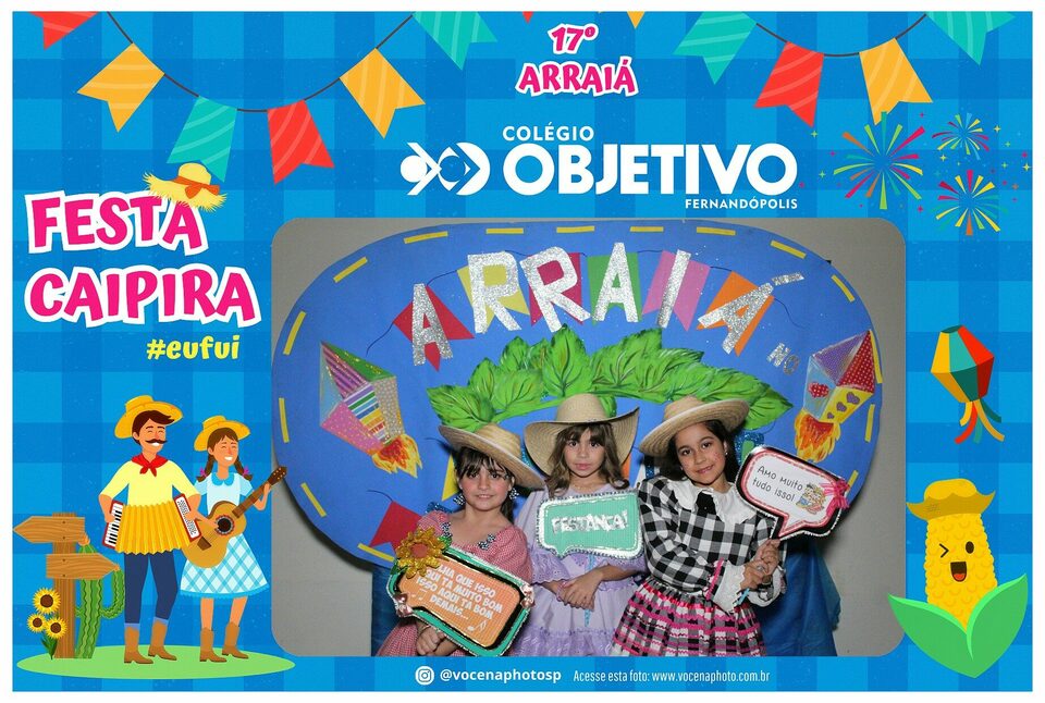 17° Arraiá Colégio Objetivo |Fernandópolis /SP